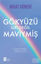 G ky z Gri De il Maviymi 